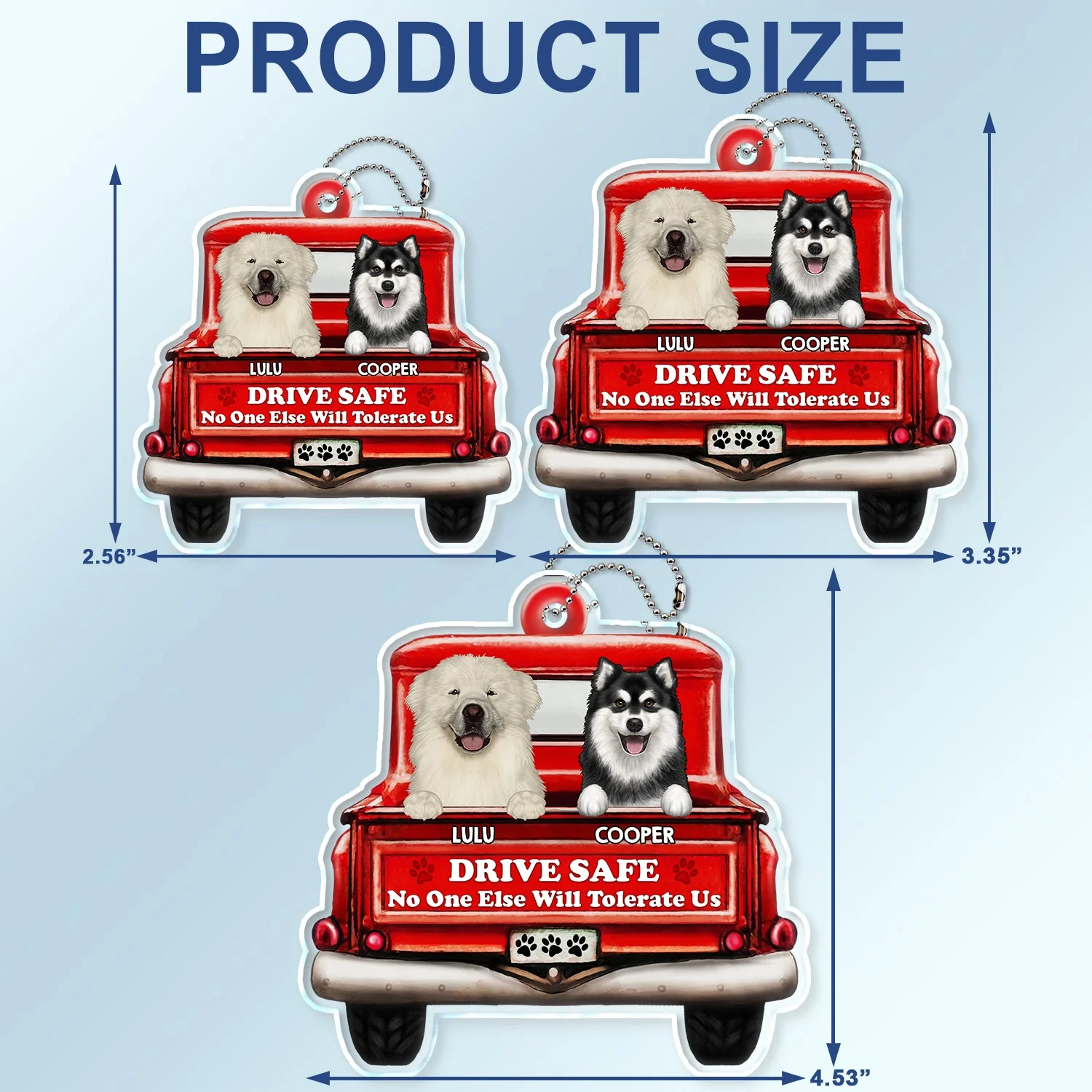 Drive Safe No One Else Will Tolerate Us - Gift For Pet Lovers - Personalized Acrylic Car Hanger - Image 4
