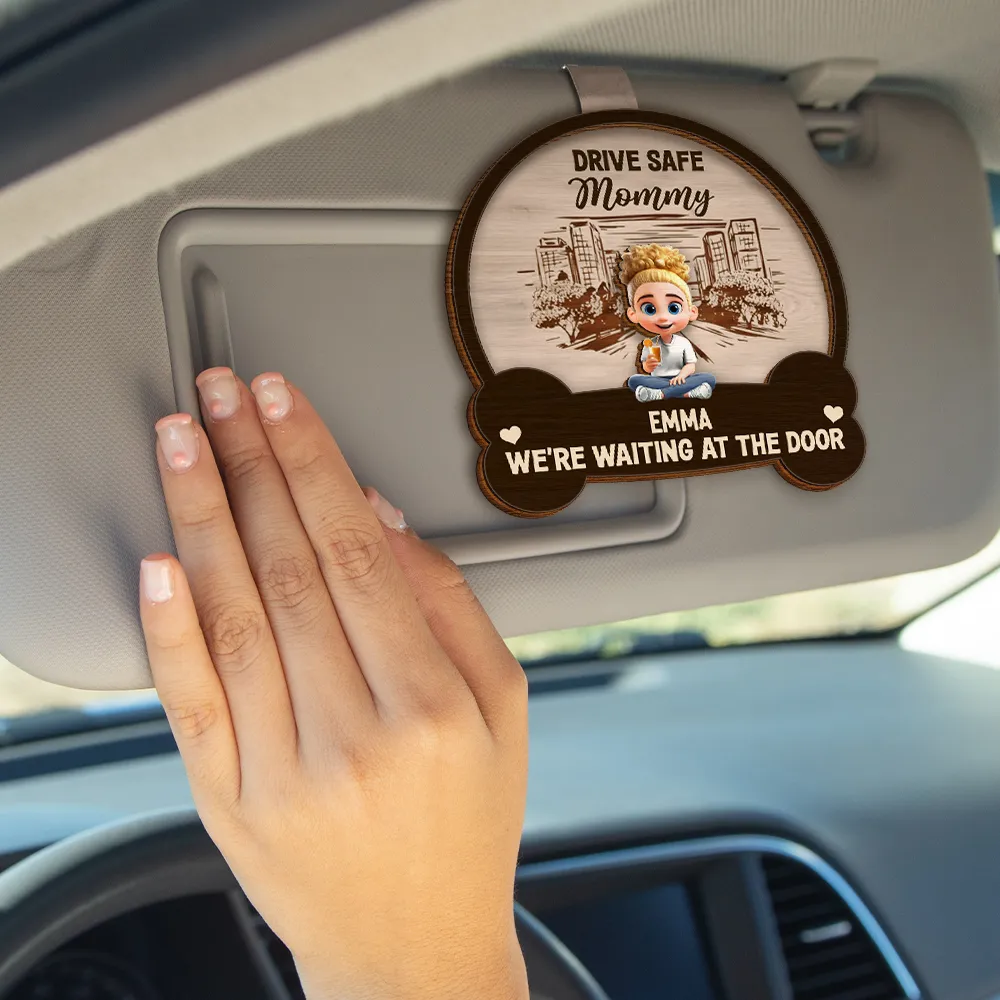 Drive Safe We're Waiting At Door Kids & Pets - Personalized Custom Shaped Car Visor Clip - Image 4