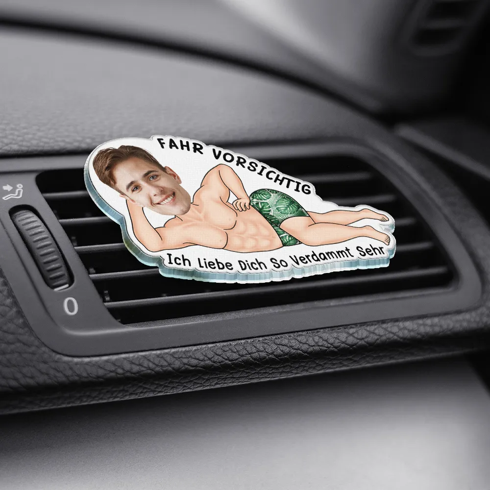 Eigenes Foto Fahr Vorsichtig Ich Liebe Dich - Personalisierter Acryl Auto Lüftungsclip - Image 4