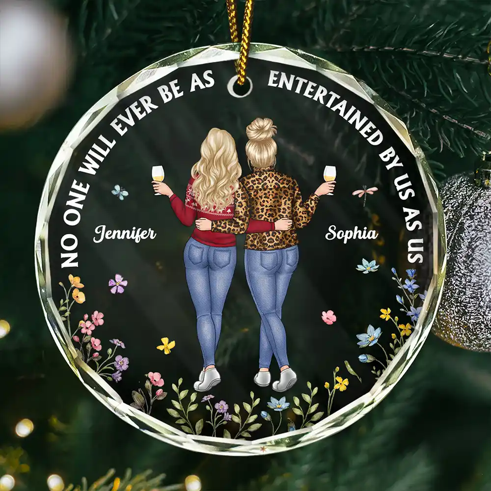 Entertained By Us As Us Friends - Personalized Circle Glass Ornament