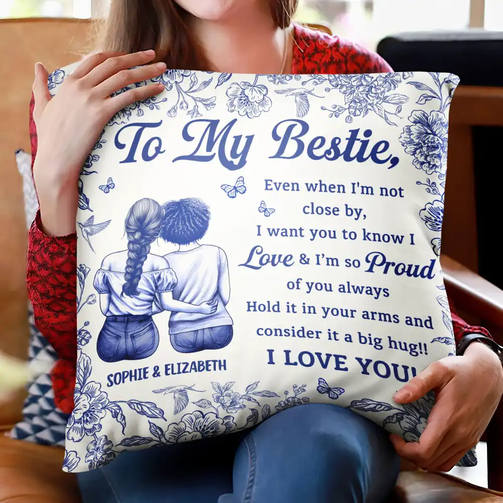 Even When I'm Not Close By Bestie Sister Toile - Personalized Pillow - Image 2