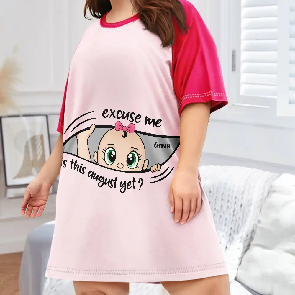 Excuse Me Is It Time Yet Pregnancy Announcement Expecting Mom Maternity - Personalized Women's Sleep Tee - Image 3
