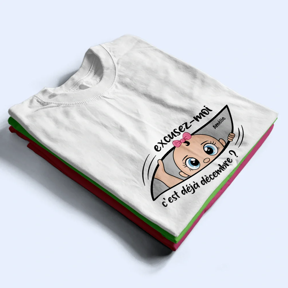 Excusez-Moi C’est Déjà L’heure - Pour Future Maman - T-Shirt Personnalisé - Image 2