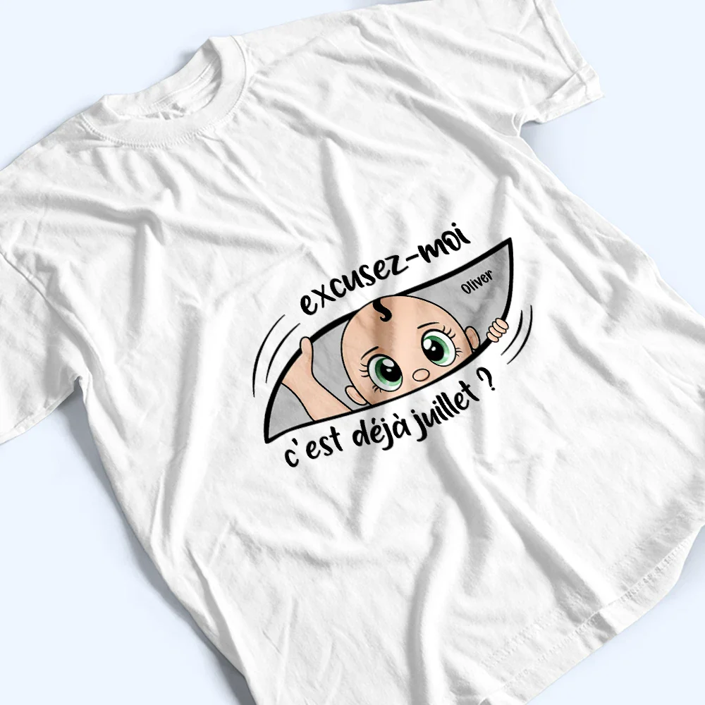 Excusez-Moi C’est Déjà L’heure - Pour Future Maman - T-Shirt Personnalisé - Image 3