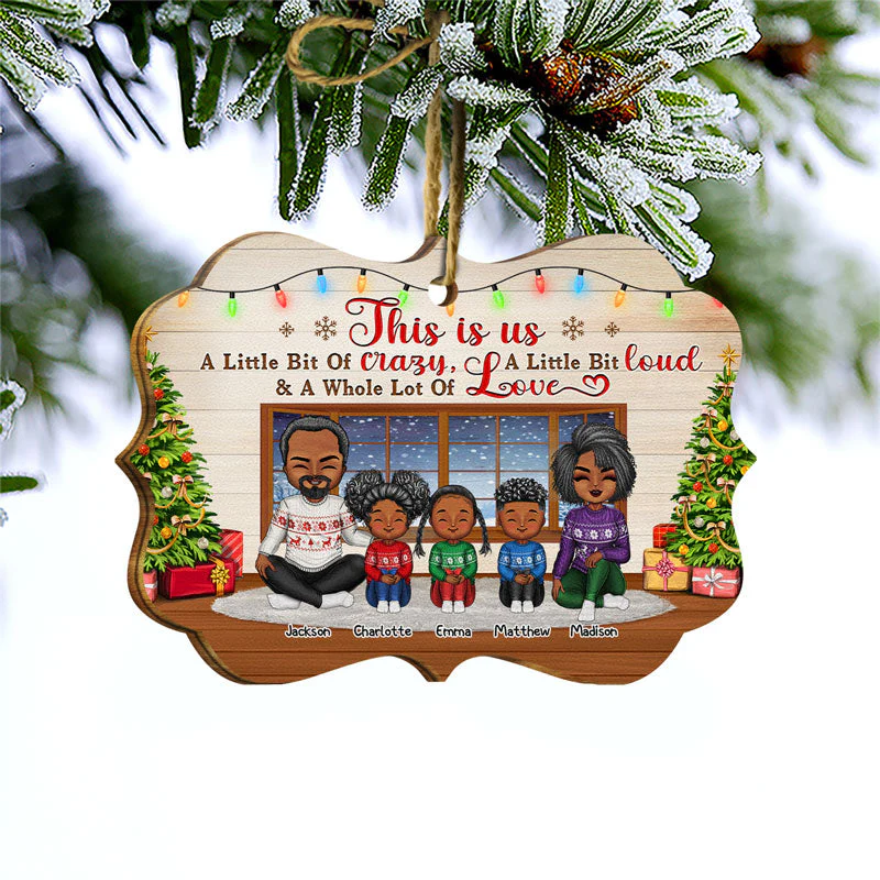 Family Couple This Is Us A Little Bit Of Crazy - Christmas Gift For Parents - Personalized Custom Wooden Ornament - Image 3