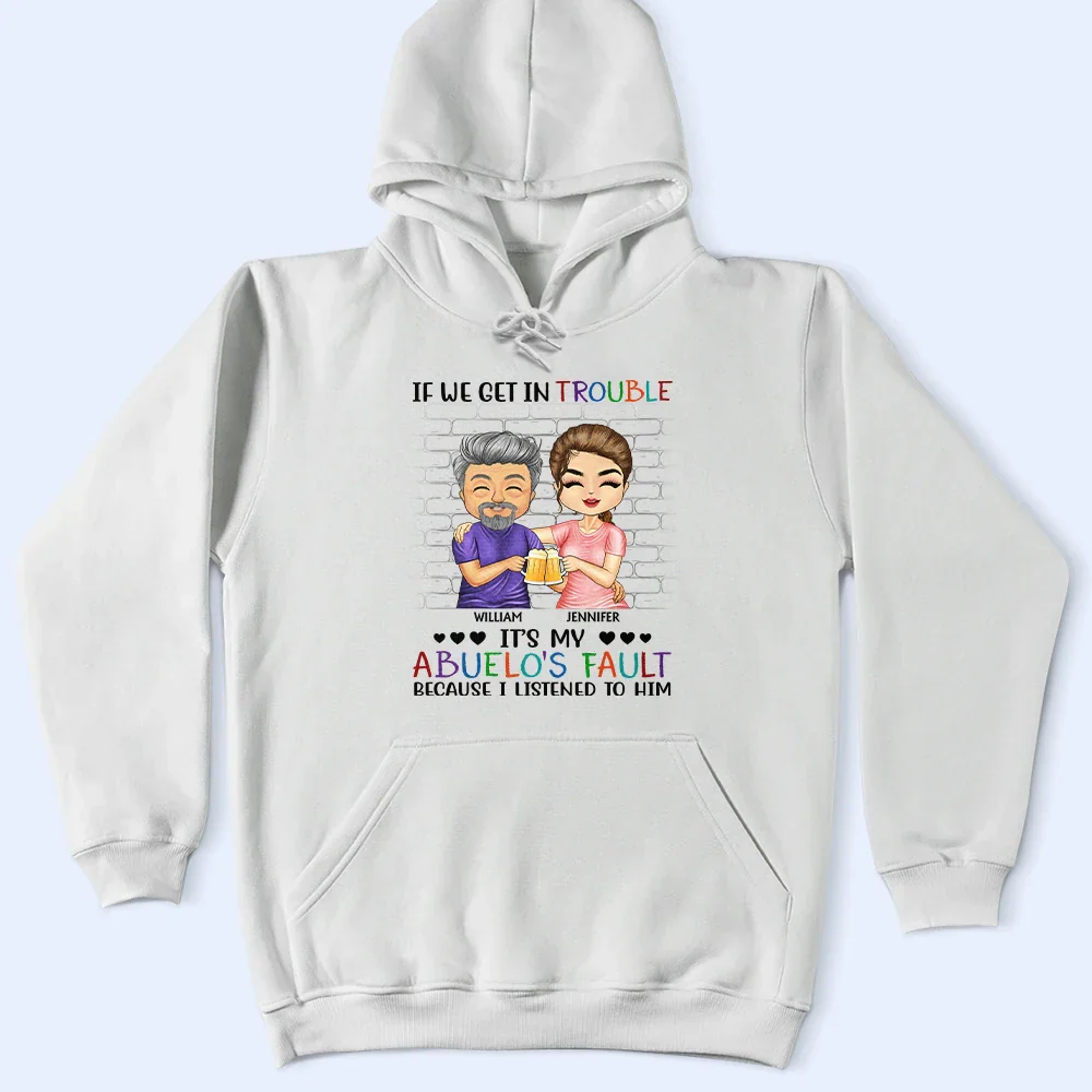 If We Get In Trouble It's My Grandpa's Fault - Personalized T Shirt - Image 5