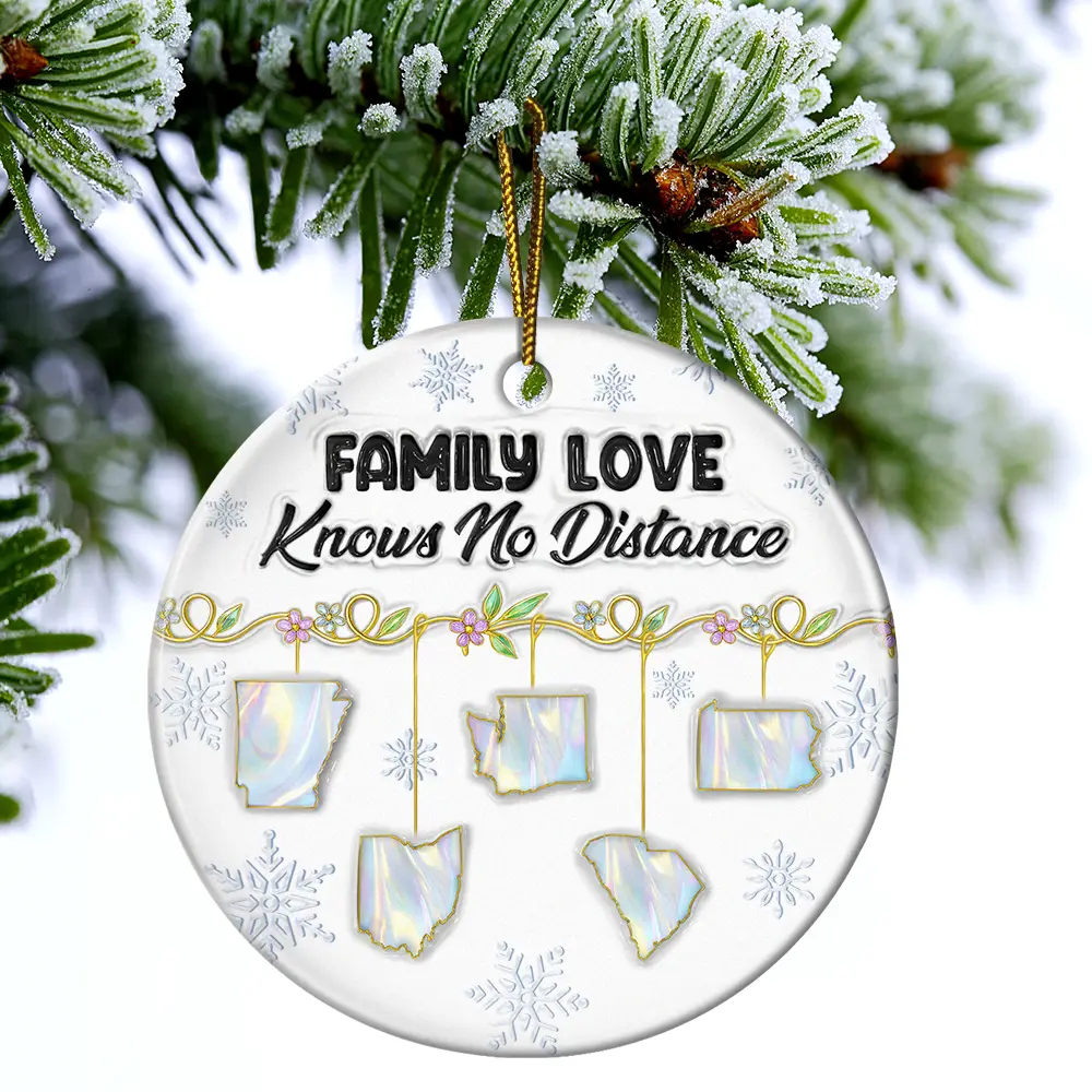 Family Love Knows No Distance Nacre Effect - 3D Inflated Effect Printed Ornament , Personalized Circle Ceramic Ornament - Image 4