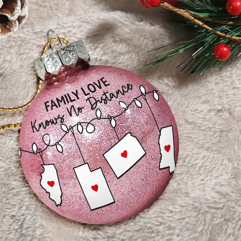 Family Love Knows No Distance - Personalized Ball Ornament - Image 3