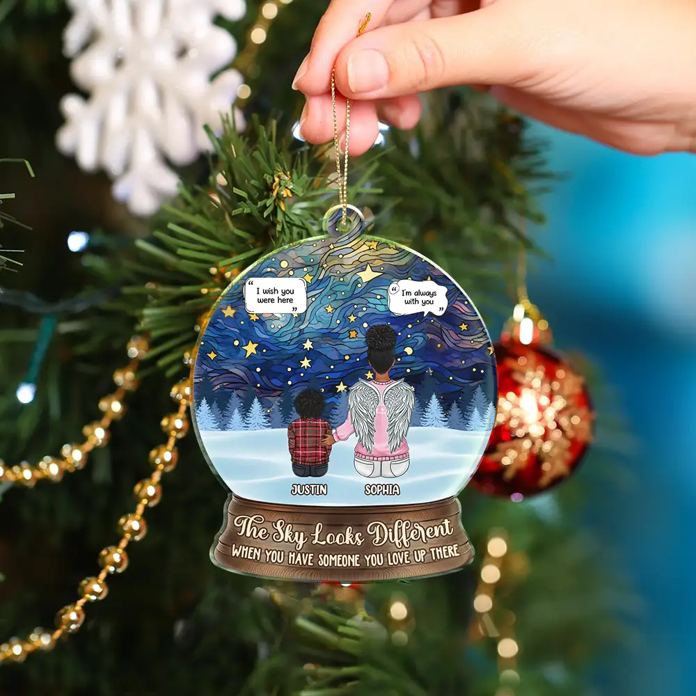 Family Memorial When You Have Someone You Love - Personalized Custom Shaped Acrylic Ornament - Image 4