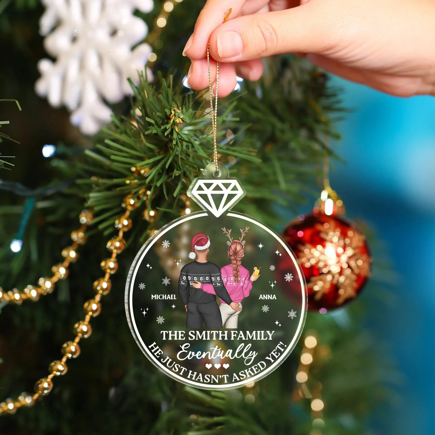 Family Name Eventually He Just Hasn't Asked Yet - Christmas Gift For Couple, Boyfriend, Girlfriend - Personalized Custom Shaped Acrylic Ornament - Image 4