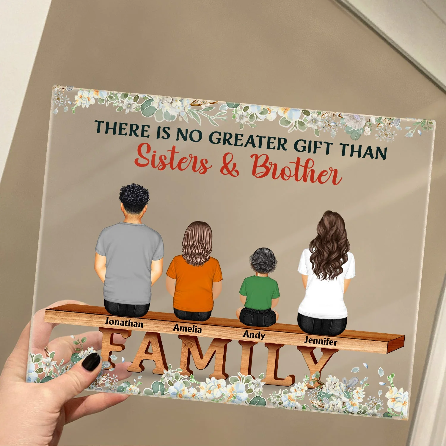 Family The Greatest Gift Our Parents Gave Us Was Each Other - Memorial Gift - Family Gift - Personalized Custom Horizontal Rectangle Acrylic Plaque - Image 4