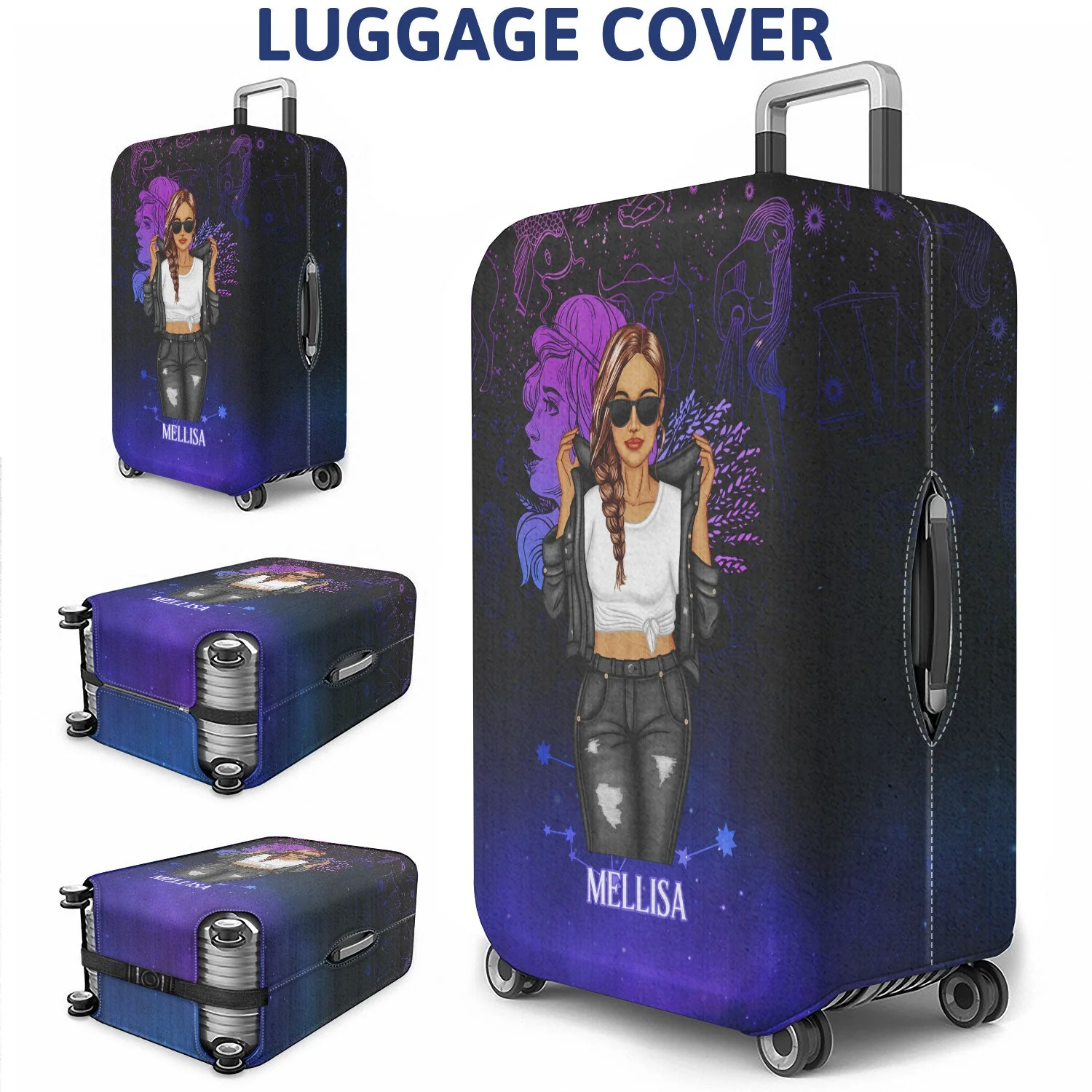 Fashion Zodiac Sign Girls Don't Wait For The Prince Traveling - Personalized Custom Luggage Cover - Image 3