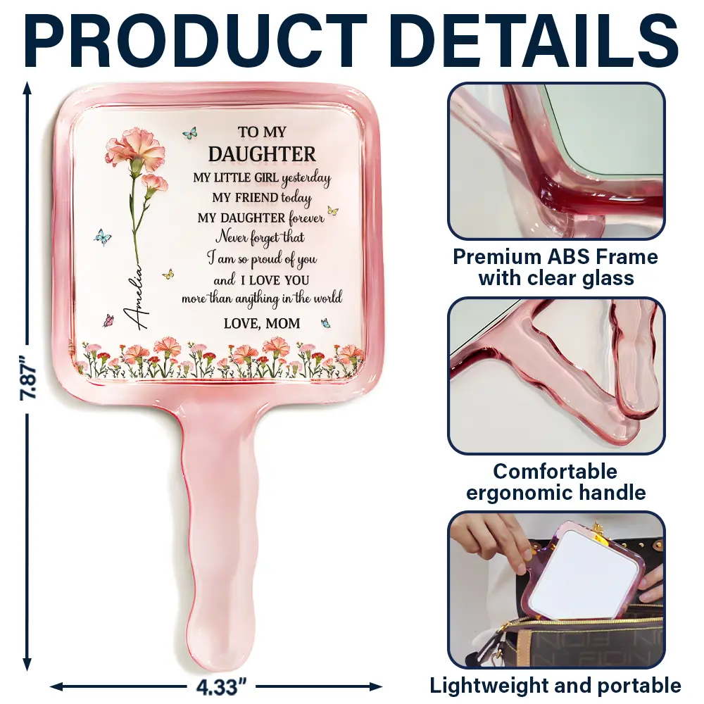 Faux Pressed Birth Flower My Daughter Forever - Personalized Handheld Mirror - Image 5