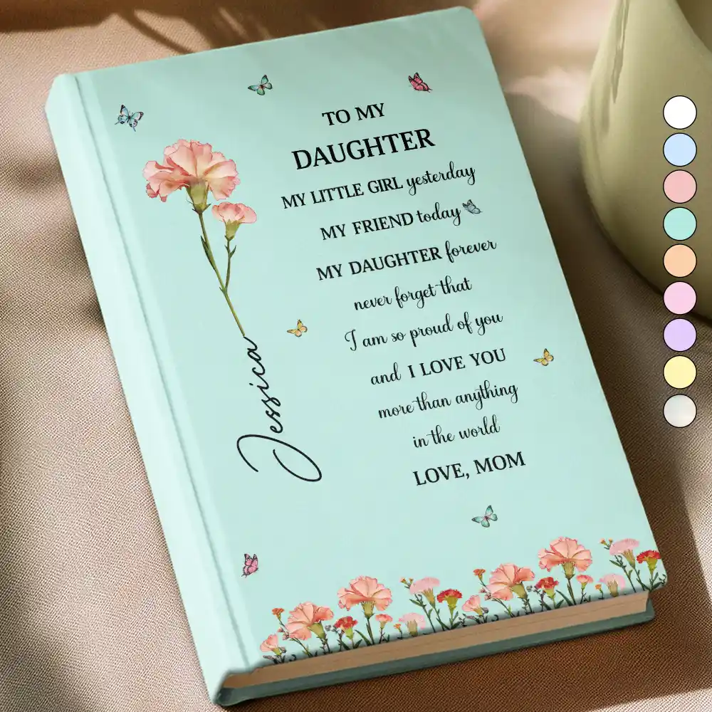 Faux Pressed Birth Flower My Daughter Forever - Personalized Hardcover Journal