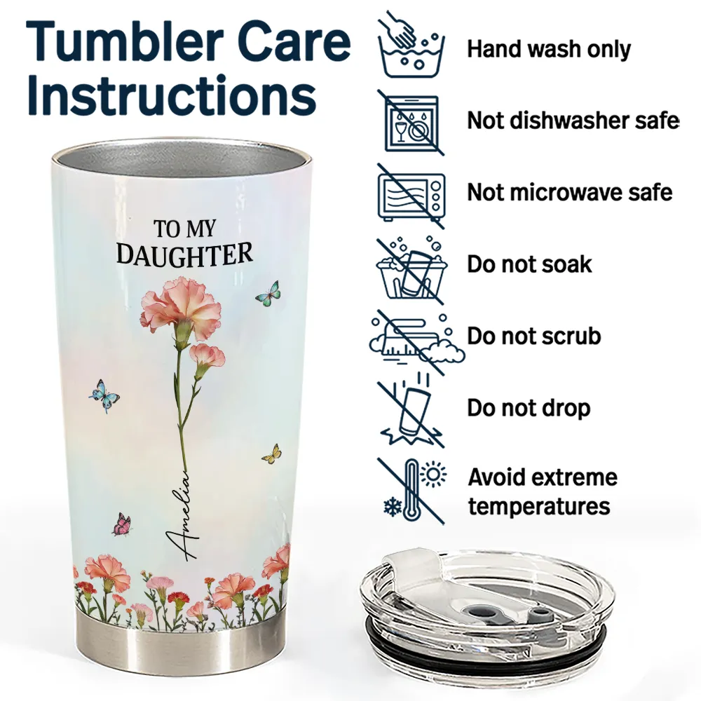 Faux Pressed Birth Flower My Daughter Forever - Personalized Tumbler - Image 5