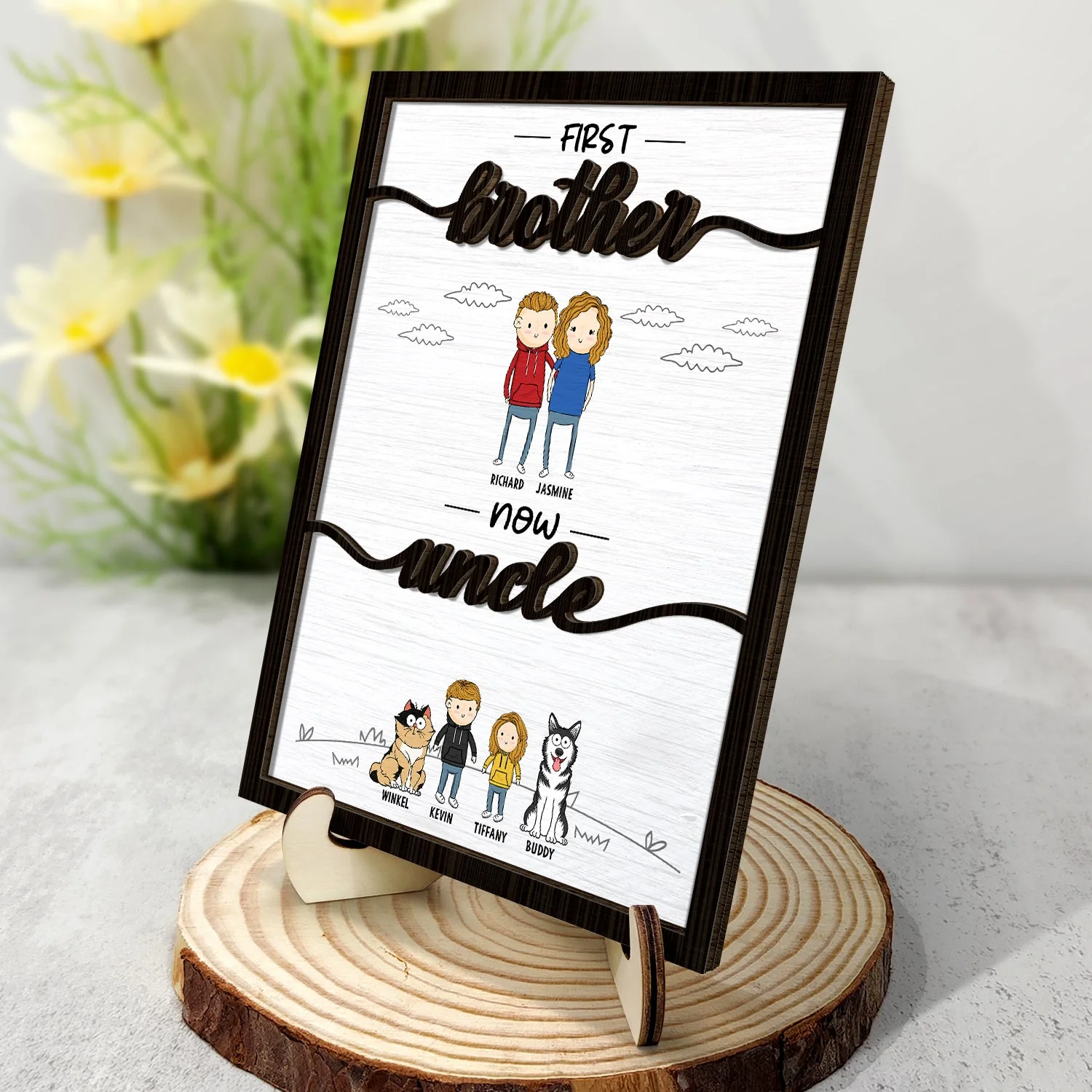 First Brother Now Uncle - Gift For Uncle - Personalized 2-Layered Wooden Plaque With Stand - Image 2