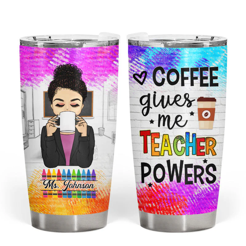 First I Drink Coffee Then I Teach The Kids - Gift For Teachers - Personalized Custom Tumbler - Image 3