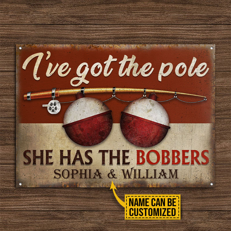 Fishing Couple Got The Pole Custom Classic Metal Signs, Tackle Sign, Lake House, Tin Sign - Image 4