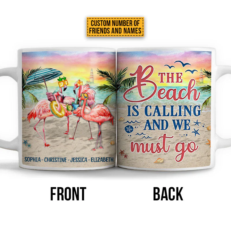 Flamingo Bestie The Beach Is Calling Custom Mug - Image 4