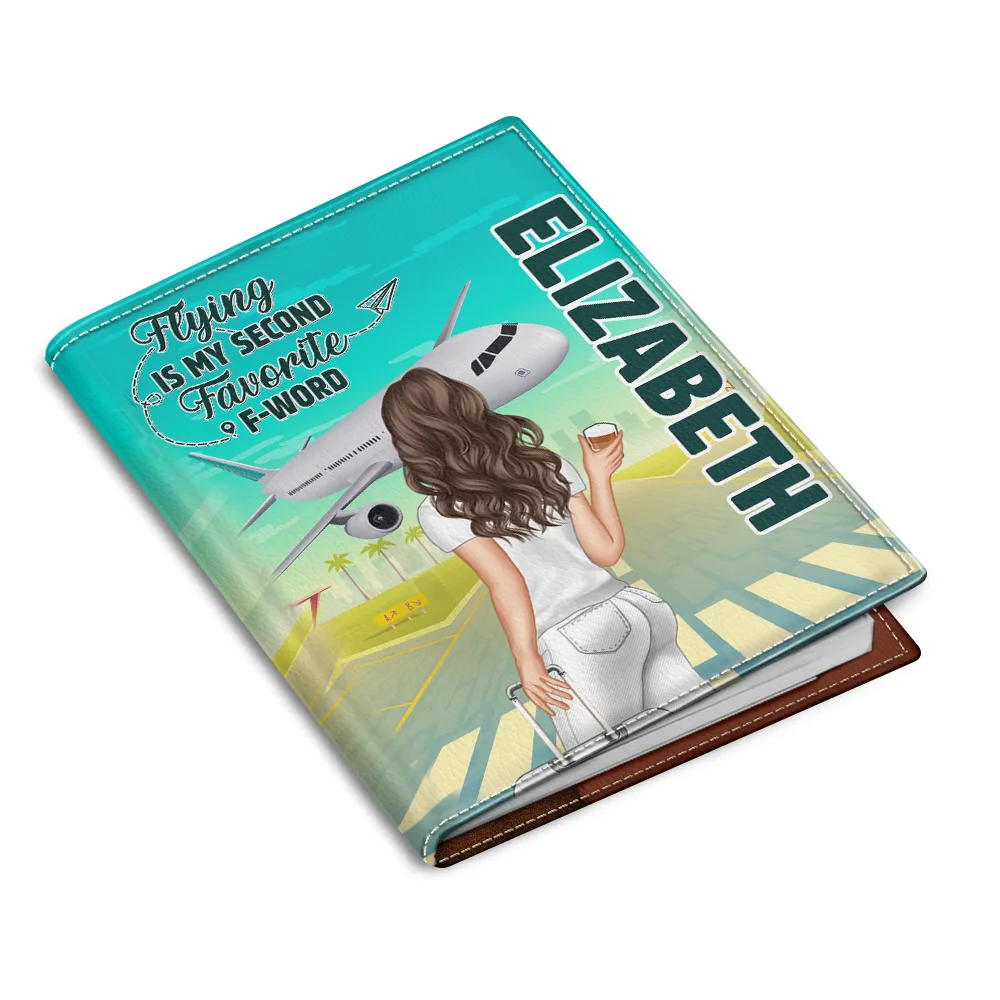 Flying Is My Second Favorite F-Word - Personalized Passport Cover, Passport Holder - Image 2