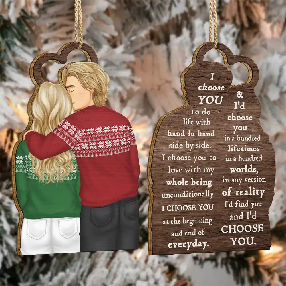 Forehead Kissing Couple I Choose You In Any Version Of Reality - Personalized Wooden Ornament Print 2 Sides - Image 4