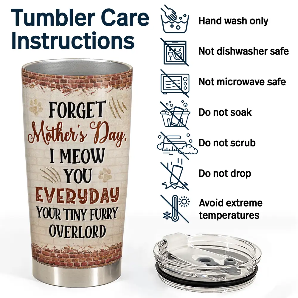 Forget Holiday We Meow You Everyday Your Tiny Furry Overlord Cat Mom Dad - Personalized Tumbler - Image 5