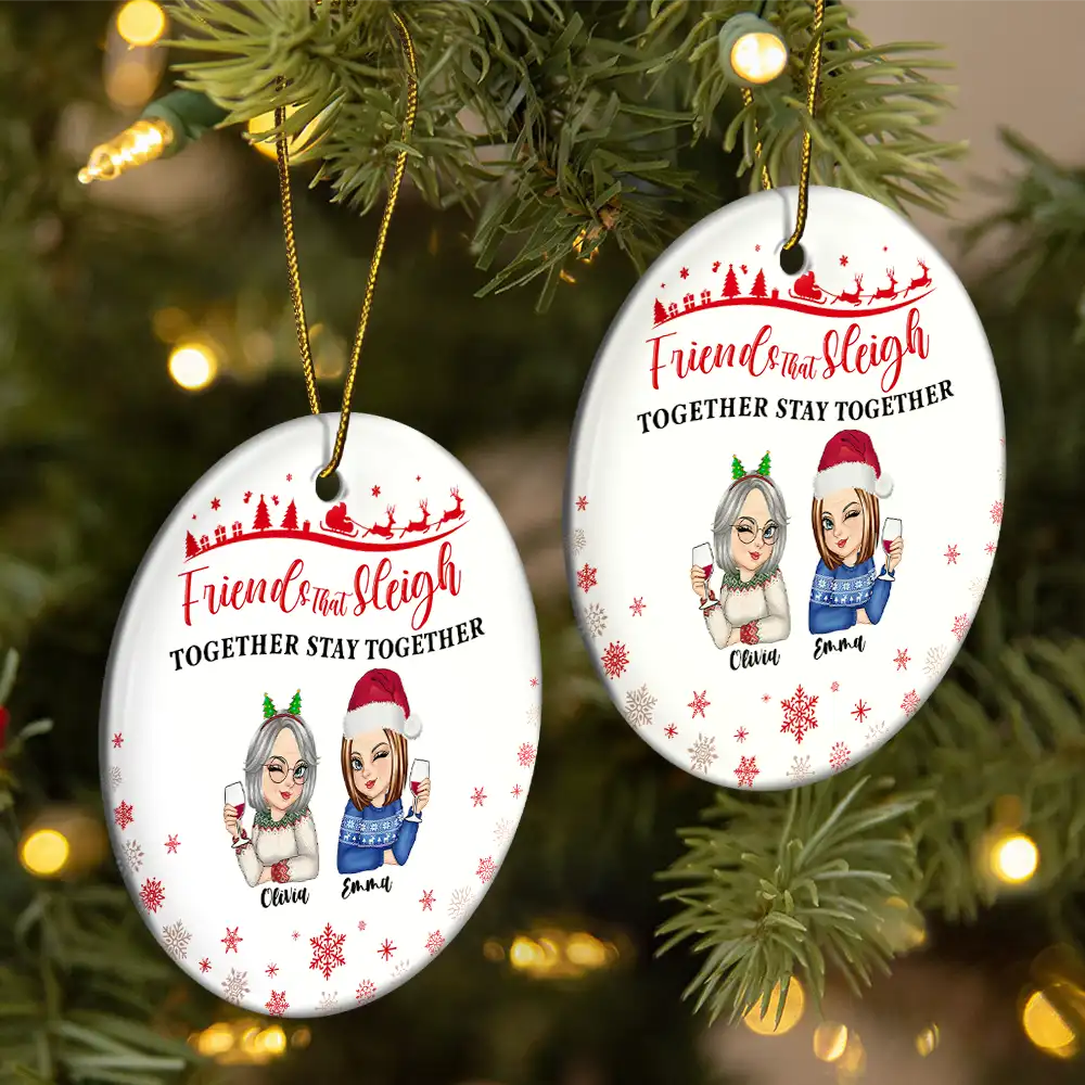Friends That Sleigh Together Stay Together Christmas Besties - Personalized Circle Ceramic Ornament - Image 2