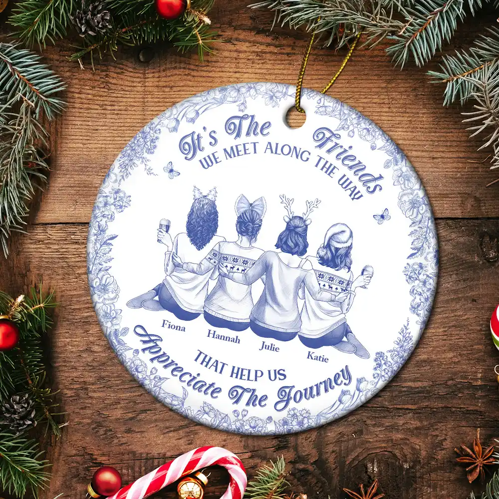 Friends We Meet Along The Way Toile De Jouy Besties - Personalized Circle Ceramic Ornament - Image 5