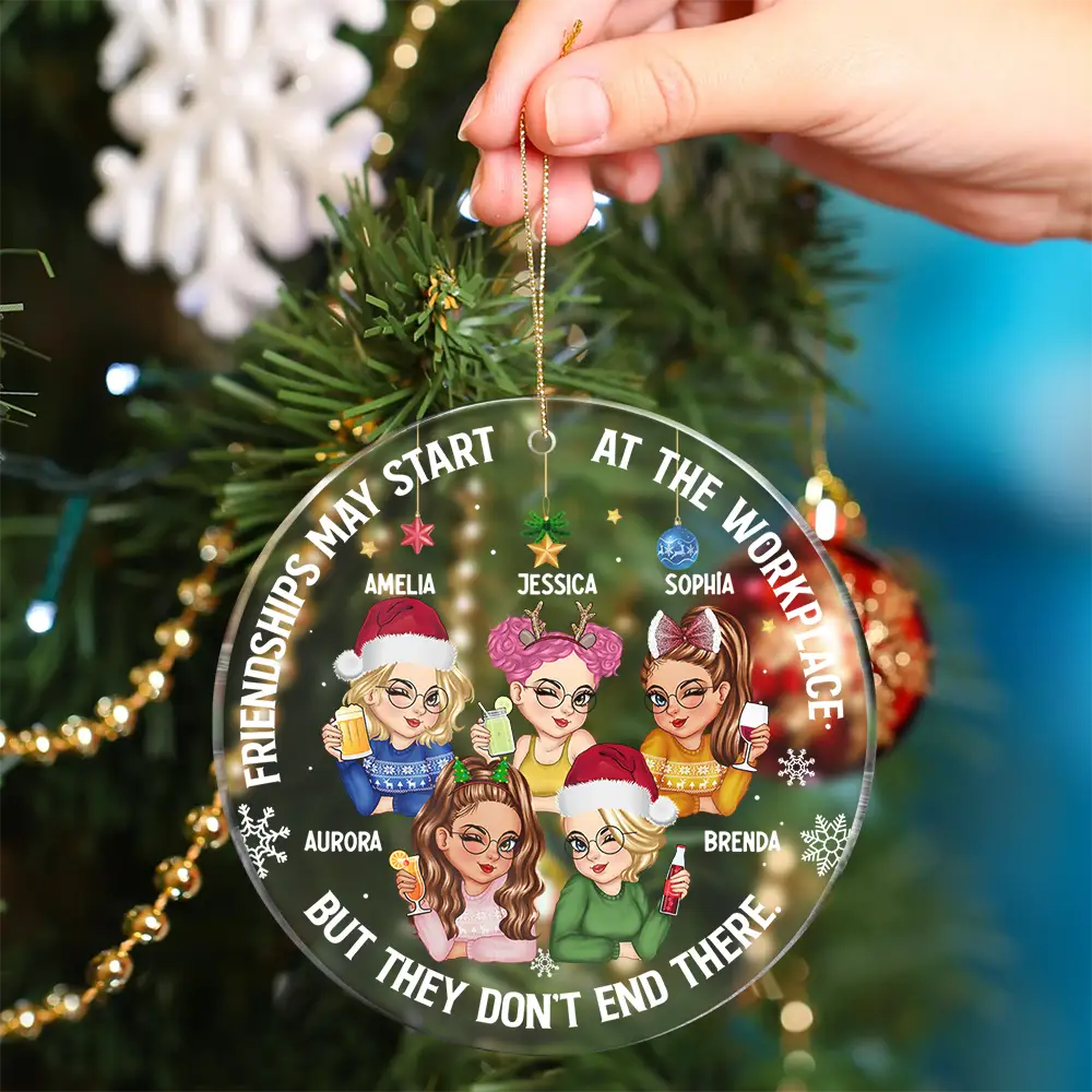 Friendships May Start At The Workplace Christmas Colleagues - Personalized Circle Acrylic Ornament - Image 4