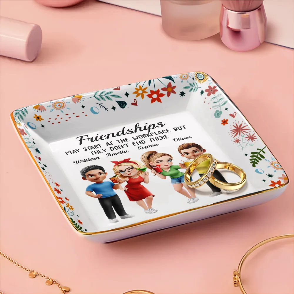 Friendships May Start At The Workplace Colleagues - Personalized Ring Dish - Image 3