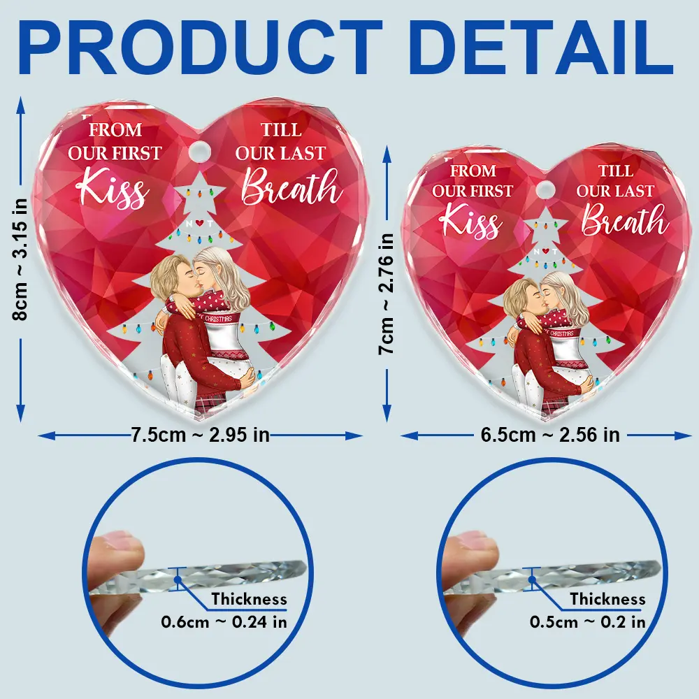 From Our First Kiss Till Our Last Breath Christmas Couple - Personalized Heart Shaped Glass Ornament - Image 5