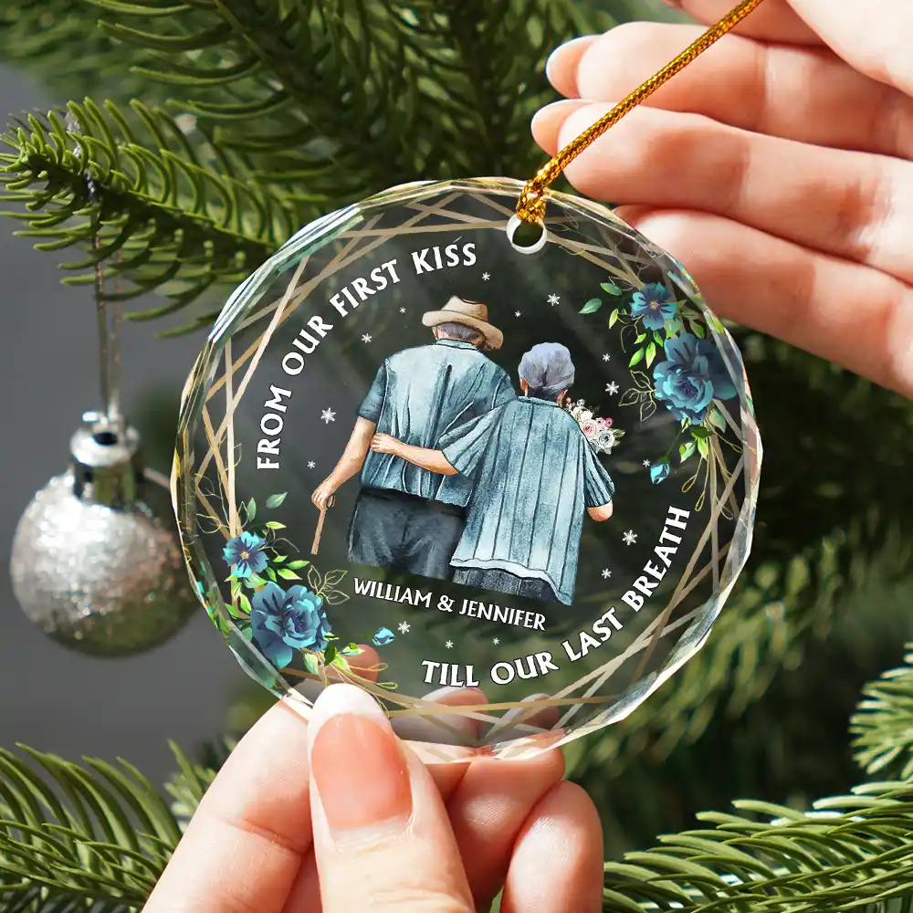 From Our First Kiss Till Our Last Breath Old Couples - Personalized Circle Glass Ornament - Image 2