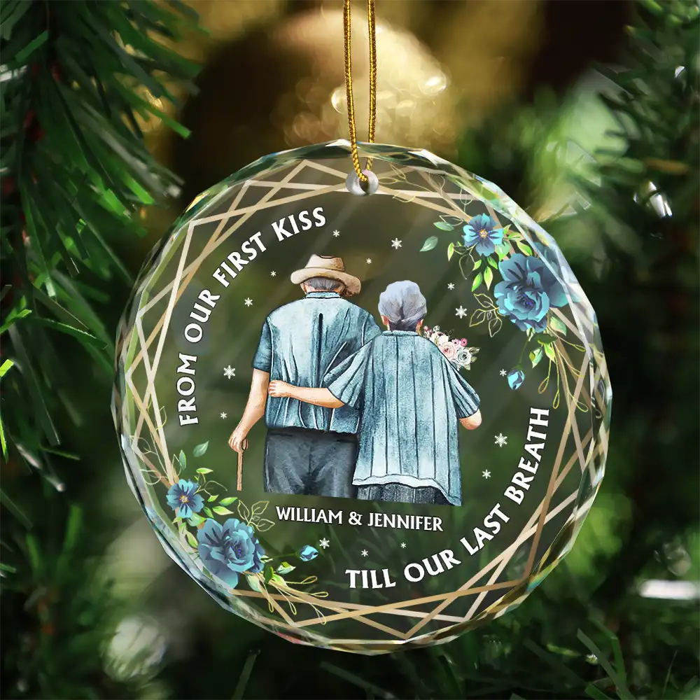 From Our First Kiss Till Our Last Breath Old Couples - Personalized Circle Glass Ornament - Image 3