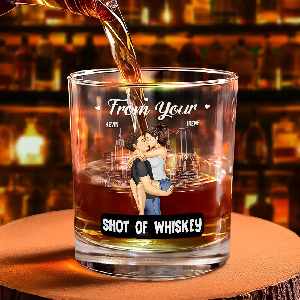 From Your Shot Of Whiskey I Love You For Who You Are - Personalized Whiskey Glass - Image 4