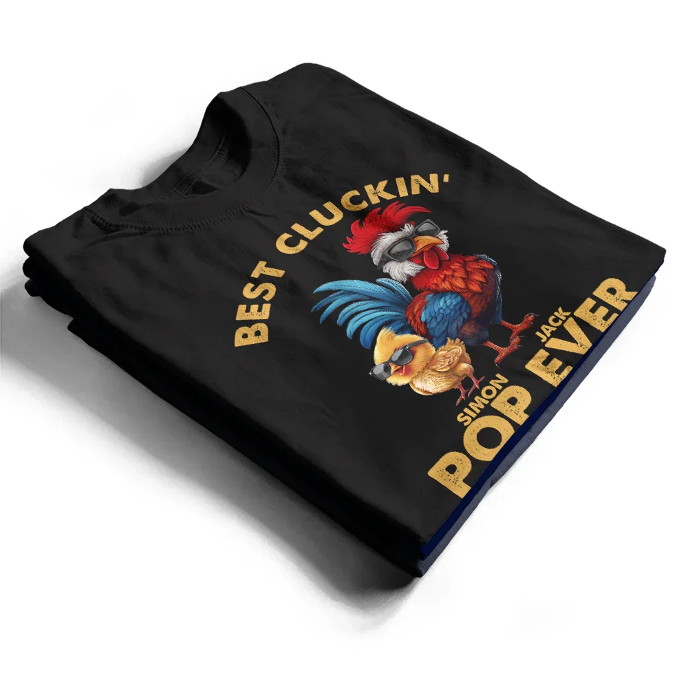 Fun Chicken Rooster Best Cluckin' Dad Ever - Personalized T Shirt - Image 2