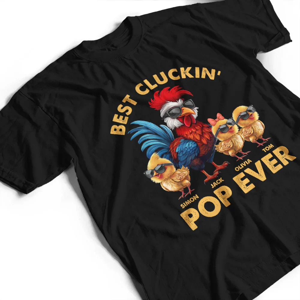 Fun Chicken Rooster Best Cluckin' Dad Ever - Personalized T Shirt - Image 3