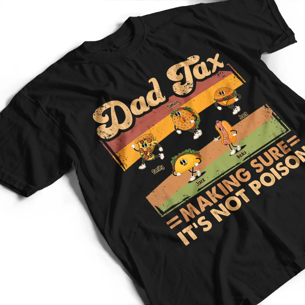Fun Groovy Retro Fast Food Character Dad Tax Not Poison - Personalized T Shirt - Image 2