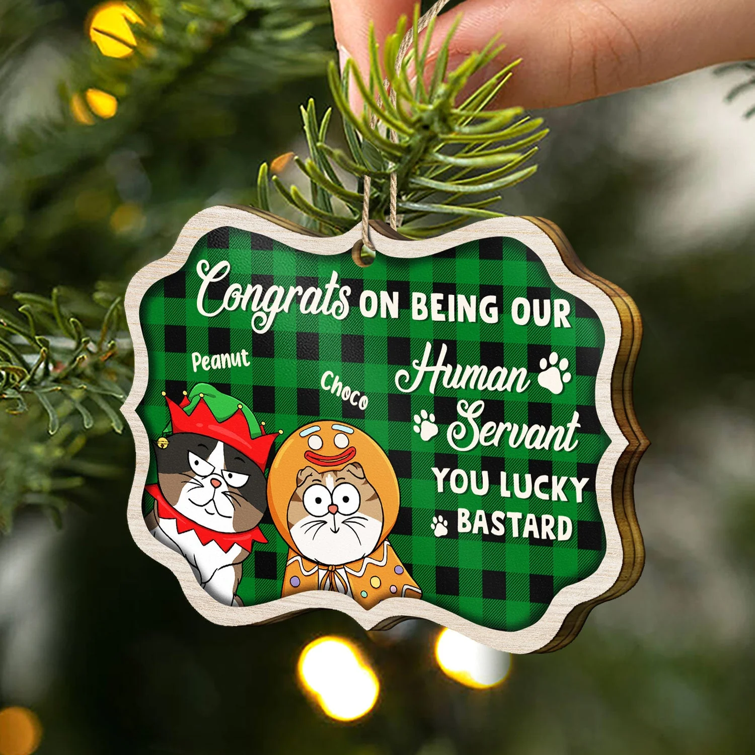 Funny Cartoon Cats Congrats On Being My Human Servant - Christmas Gift For Cat Lovers - Personalized Medallion Wooden Ornament - Image 2