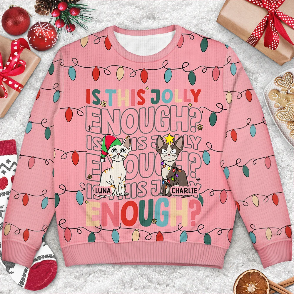 Funny Cats Is This Jolly Enough - Personalized Unisex Ugly Sweater - Image 3