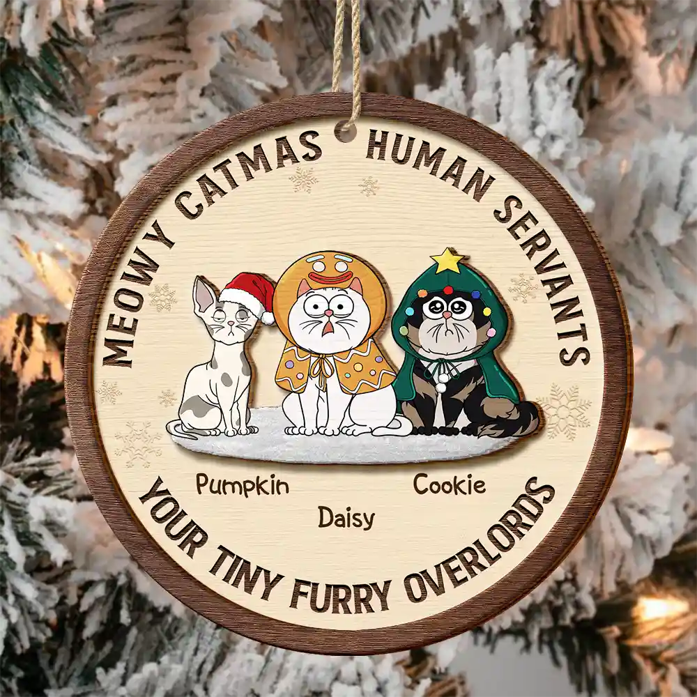 Funny Cats Meowy Catmas Human Servants - Personalized 2-Layered Wooden Ornament - Image 3