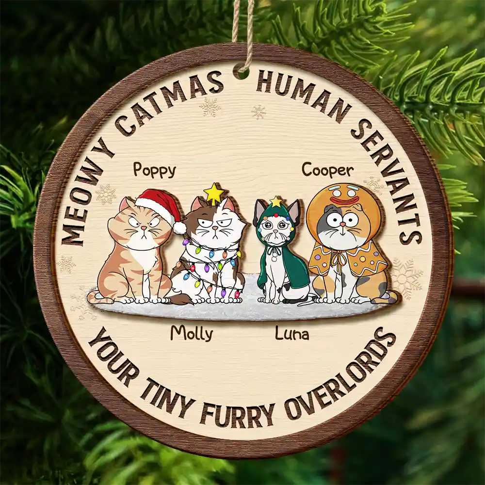 Funny Cats Meowy Catmas Human Servants - Personalized 2-Layered Wooden Ornament - Image 4