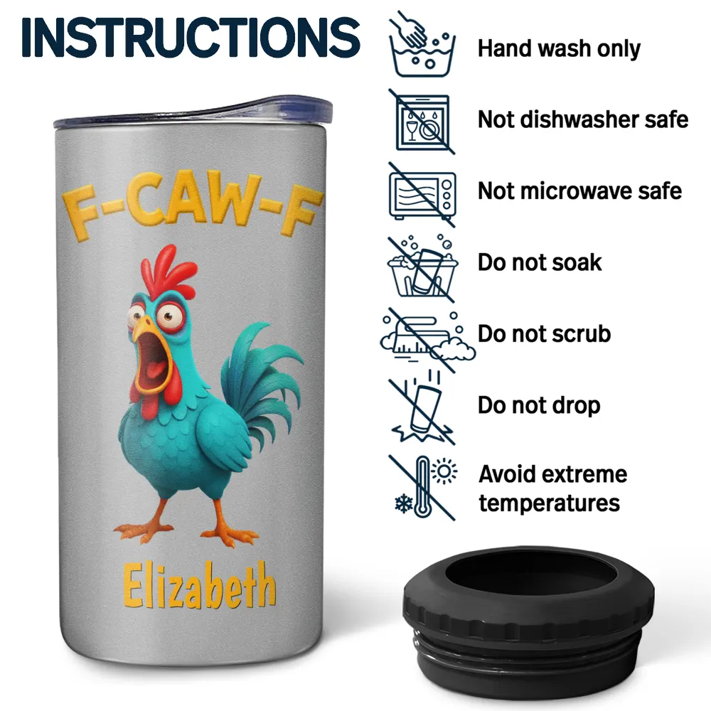 Funny Chicken F-Caw-F - Personalized 4 In 1 Can Cooler Tumbler - Image 5