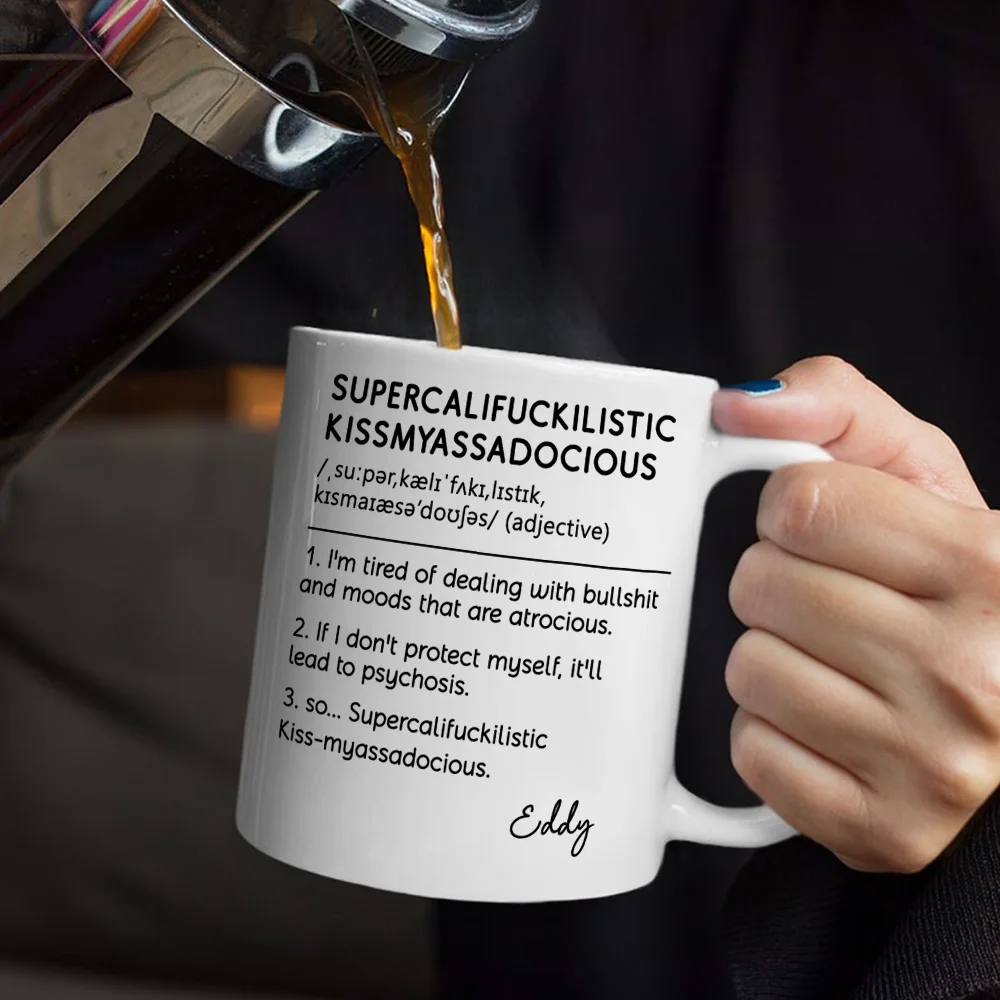 Funny Cowokers Supercalifuckilistic - Personalized Mug - Image 5