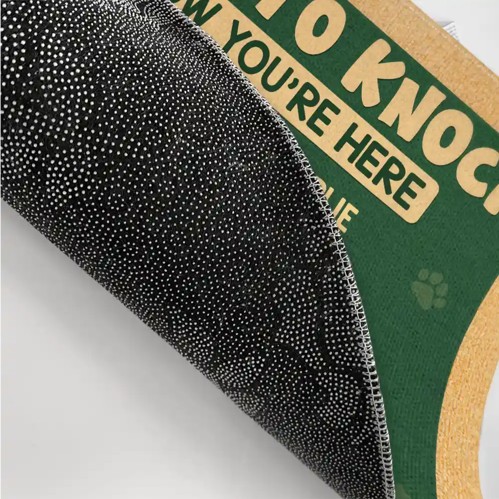 Funny Dog No Need To Knock I Know You Are Here - Personalized Doormat - Image 3
