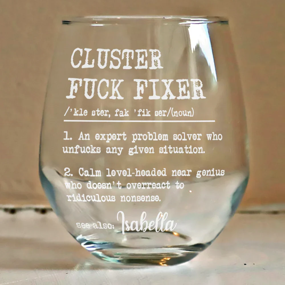 Funny Gift For Colleagues An Expert Problem Solver - Personalized Stemless Wine Glass - Image 4