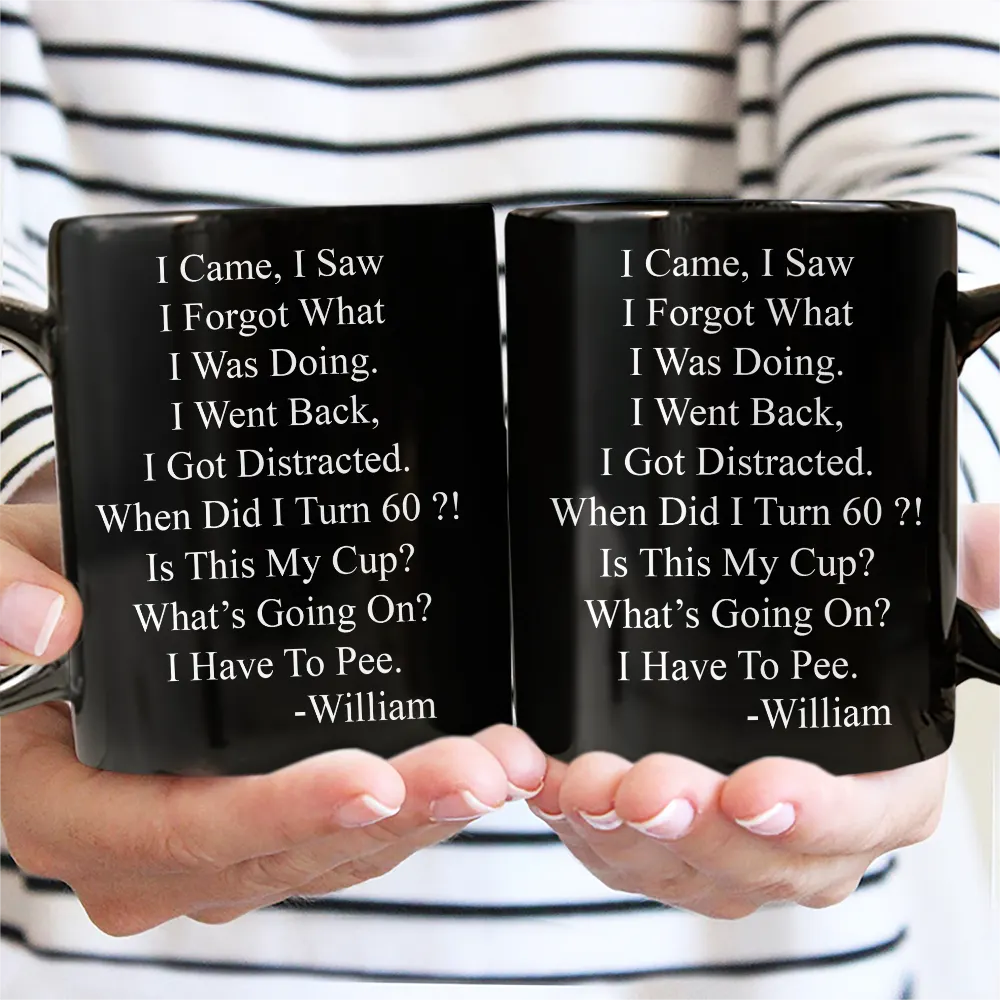 Funny Message When Did I Turn Old Age - Personalized Mug - Image 3