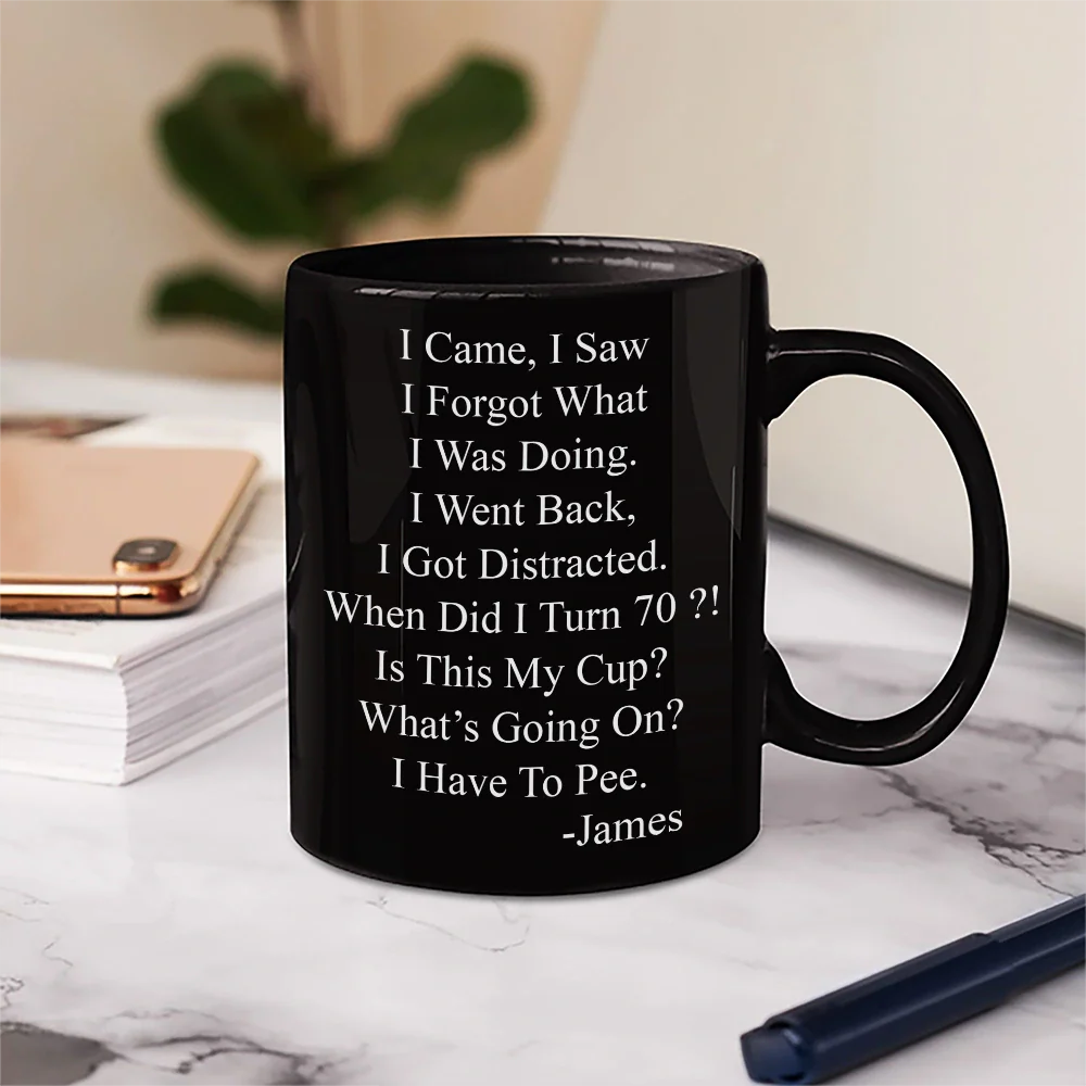 Funny Message When Did I Turn Old Age - Personalized Mug - Image 5