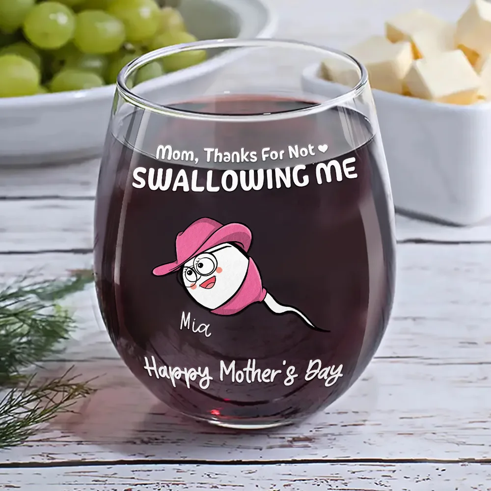 Funny Mom Thanks For Not Swallowing Us - Personalized Stemless Wine Glass - Image 6