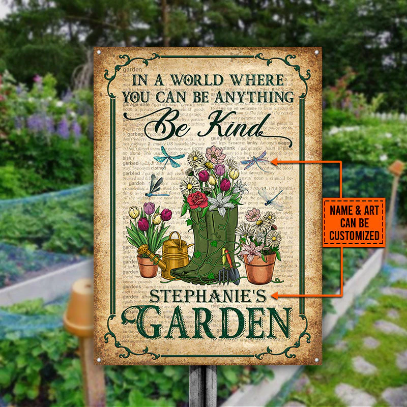 Garden In A World Where You Can Be Anything Be Kind Custom Classic Metal Signs, Gardening Metal Sign, Idea Decoration For Gardening, Personalized Garden Sign - Image 3