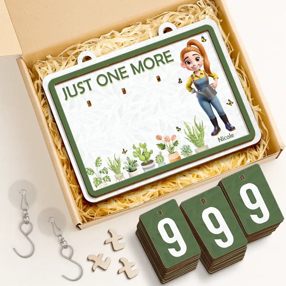 Garden Sign Tracker Just One More - Personalized Hanging Tracker Sign - Image 2